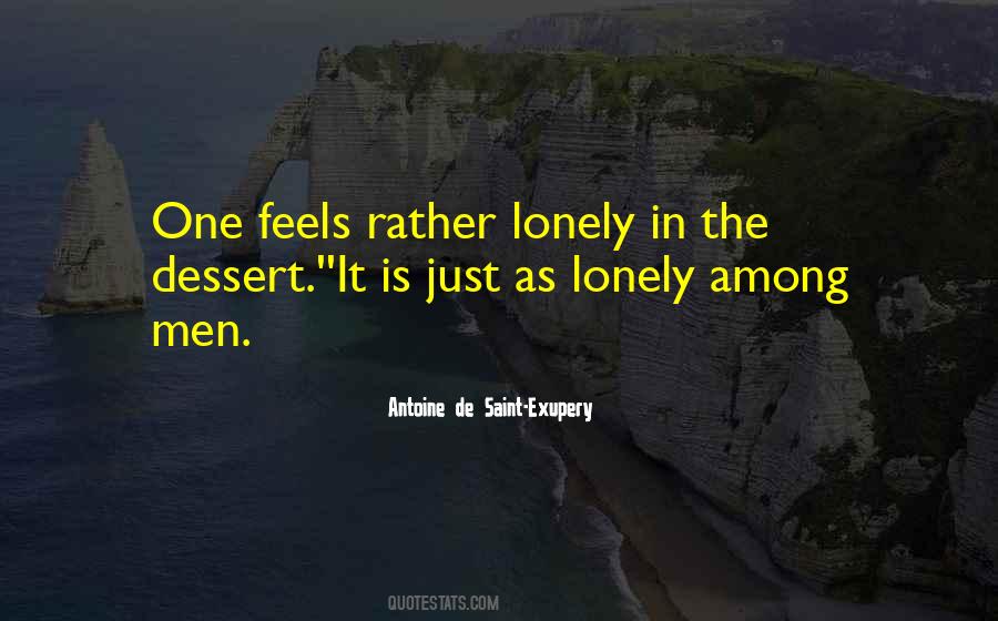 Lonely Men Quotes #1246879