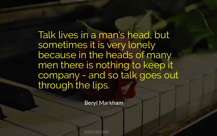 Lonely Men Quotes #1676525