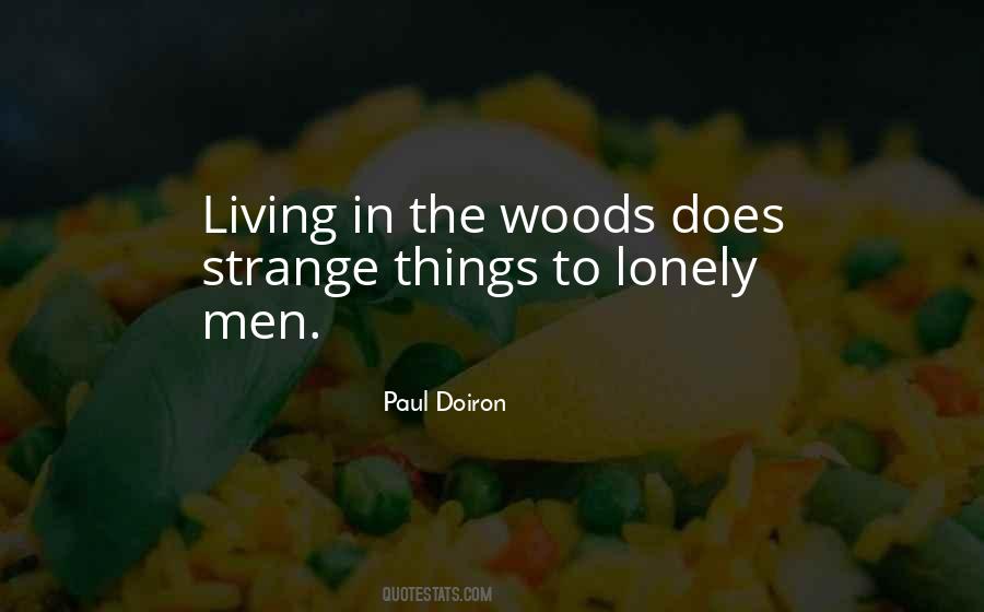 Lonely Men Quotes #538102