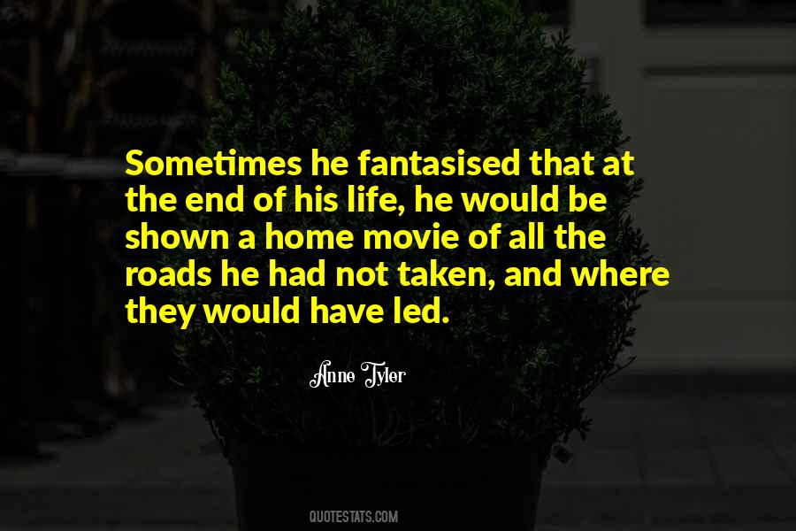 Not All Roads Quotes #259425