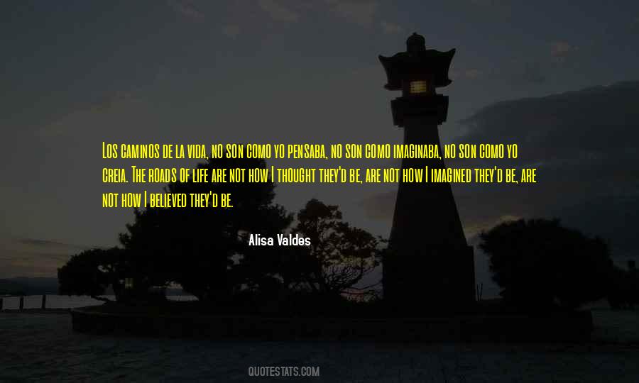 Not All Roads Quotes #42829