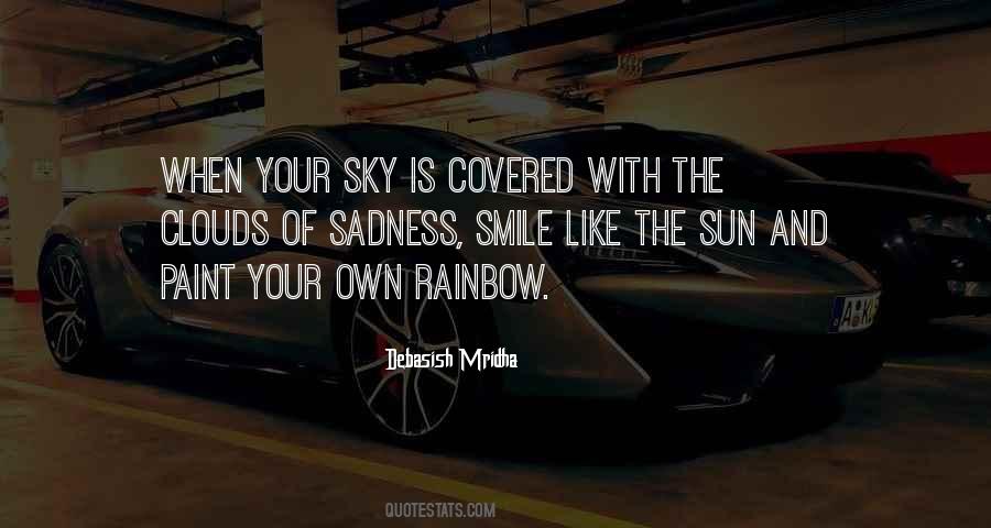Rainbow In The Sky Quotes #1419378