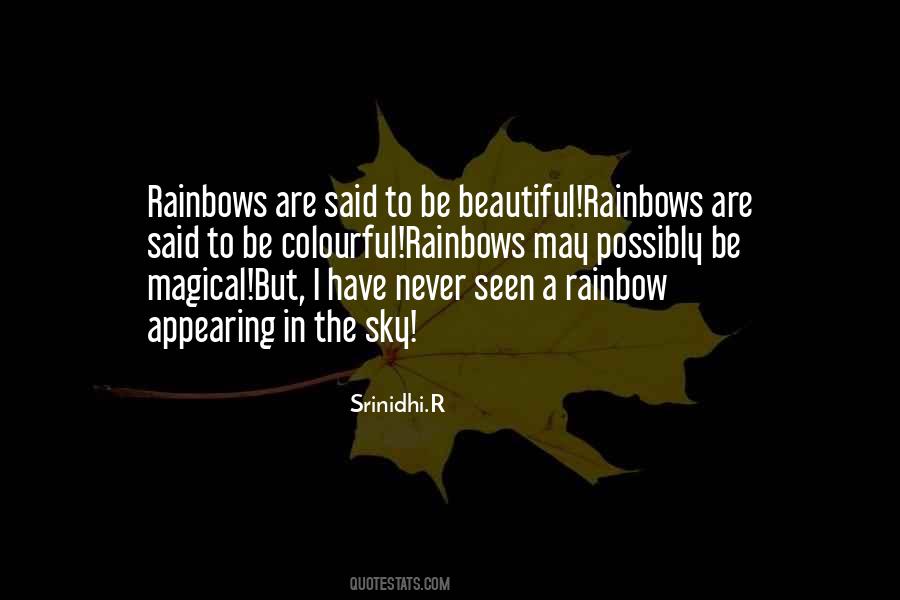 Rainbow In The Sky Quotes #1454072