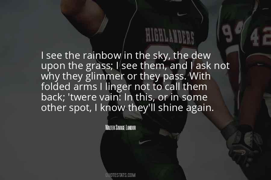 Rainbow In The Sky Quotes #339758