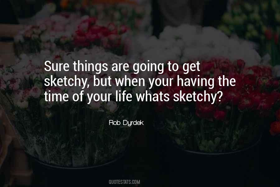 Dyrdek Quotes #1264654