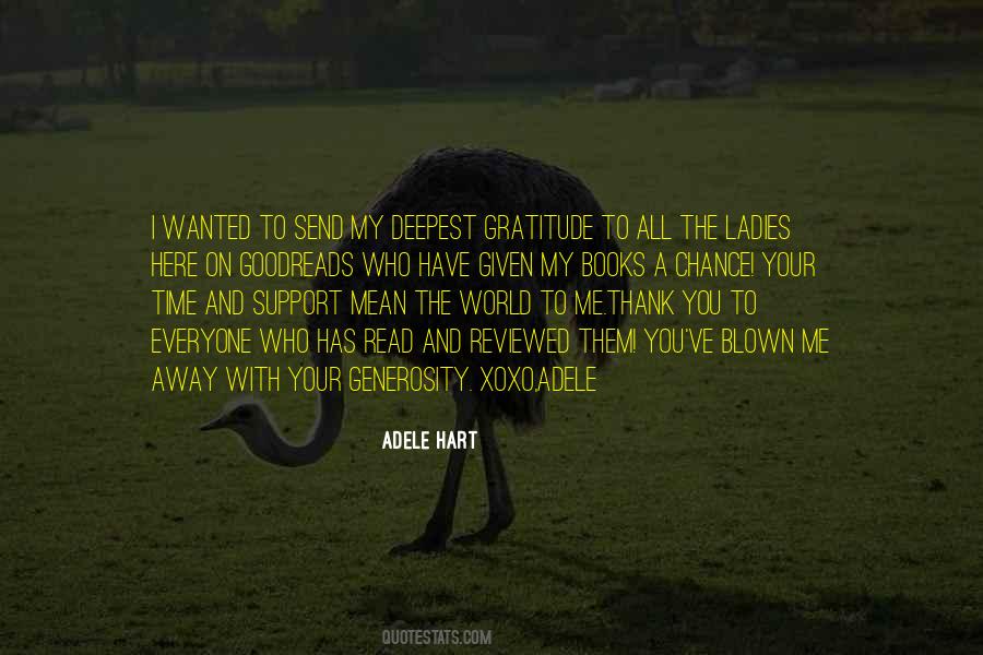 You Have My Support Quotes #1432858