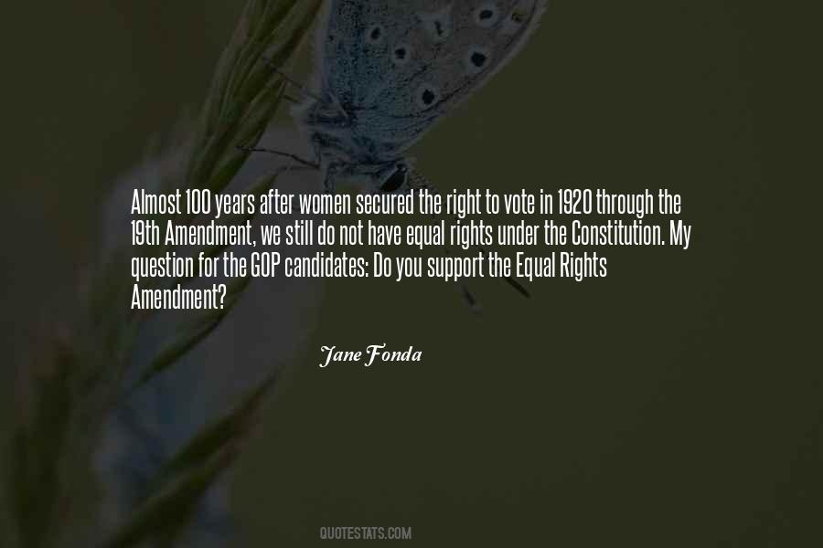 You Have My Support Quotes #943983