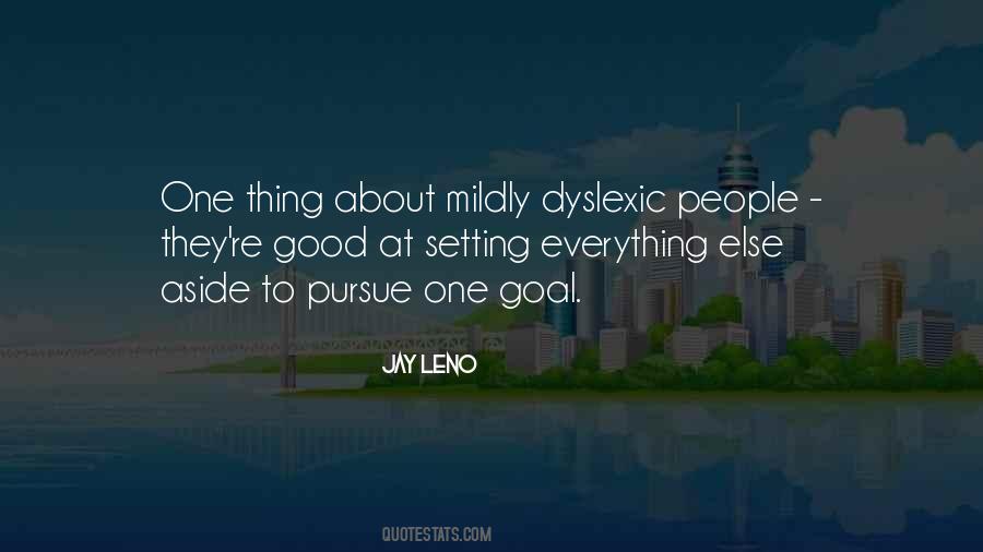 Dyslexic Quotes #1237919