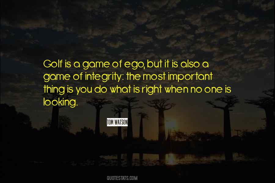 What You Do When No One Is Looking Quotes #775892