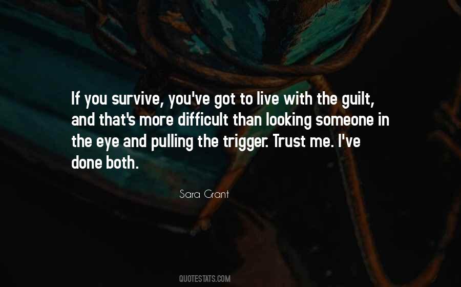 You Got You Quotes #17397