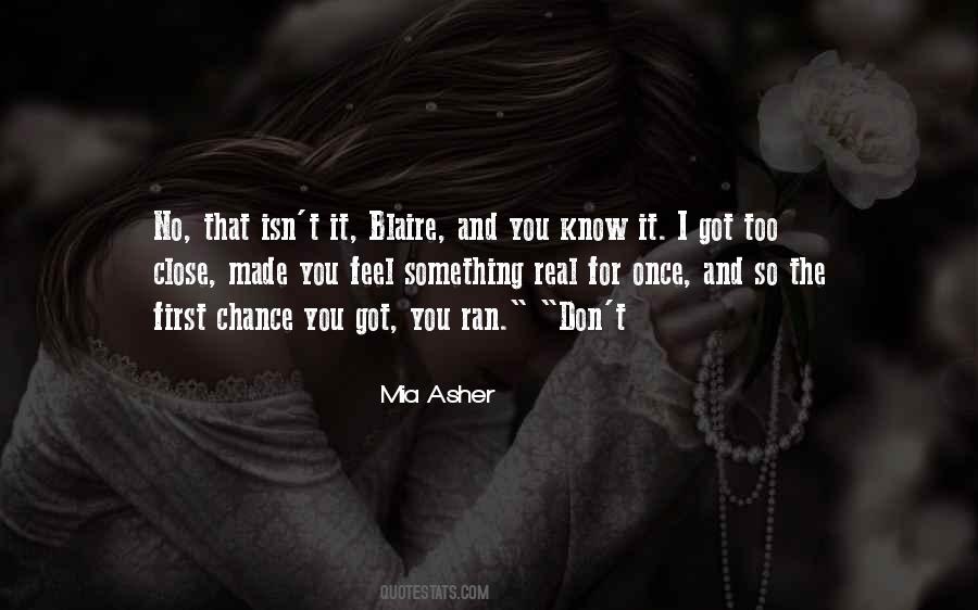 You Got You Quotes #698187