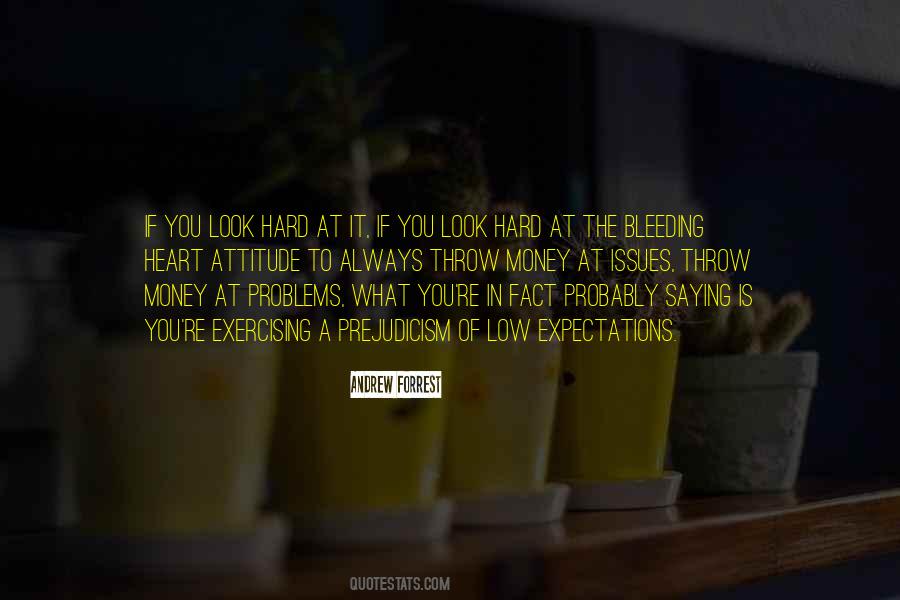 Heart Attitude Quotes #527041