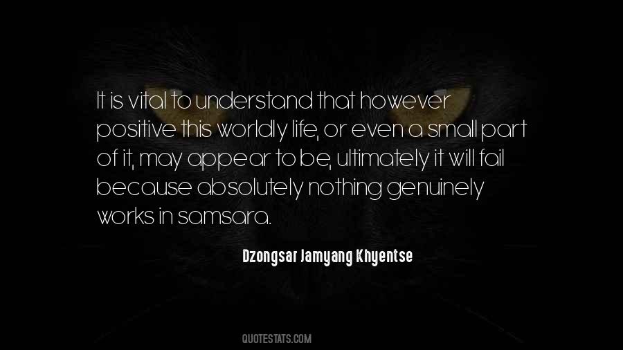 Dzongsar Khyentse Quotes #439417