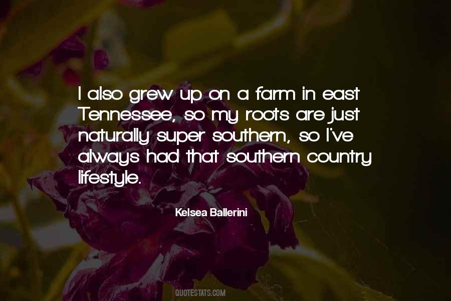 Country Lifestyle Quotes #1737396