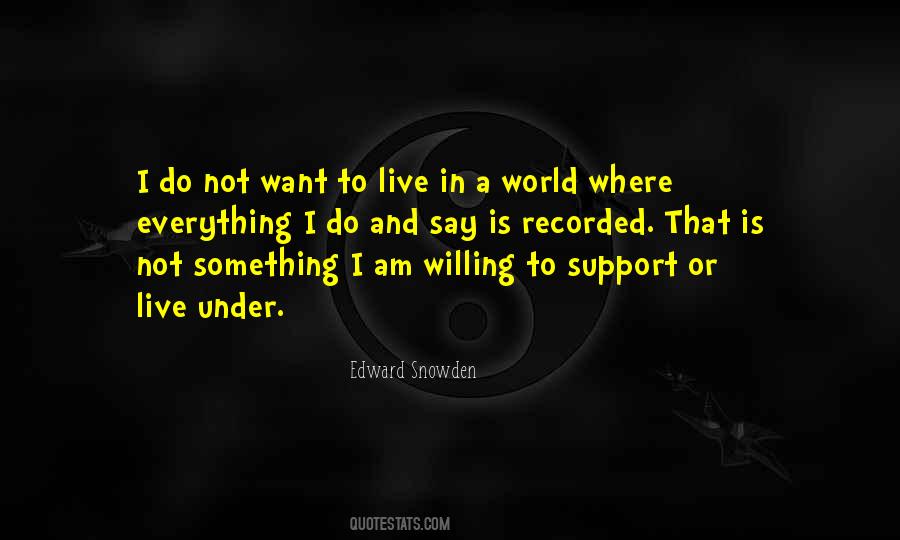 Willing To Do Something Quotes #1019932