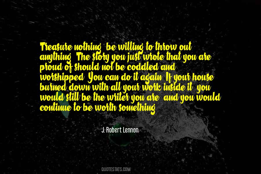 Willing To Do Something Quotes #1250842