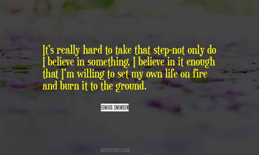 Willing To Do Something Quotes #1742504