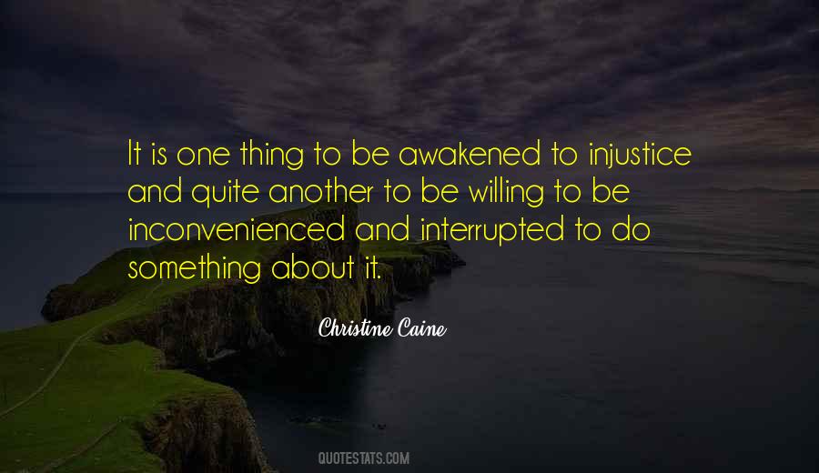 Willing To Do Something Quotes #409164