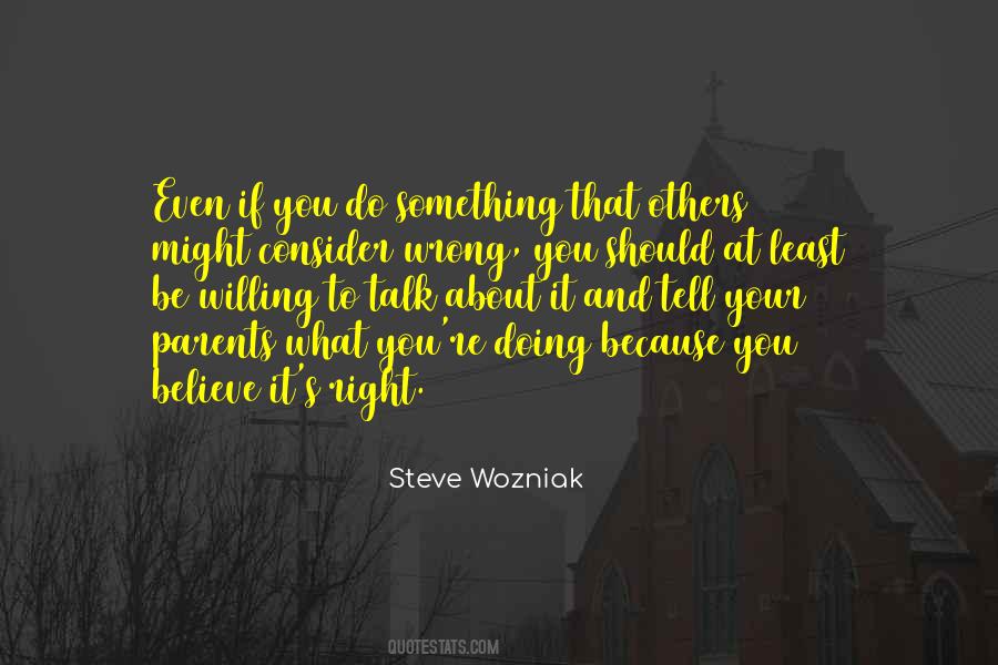 Willing To Do Something Quotes #533304