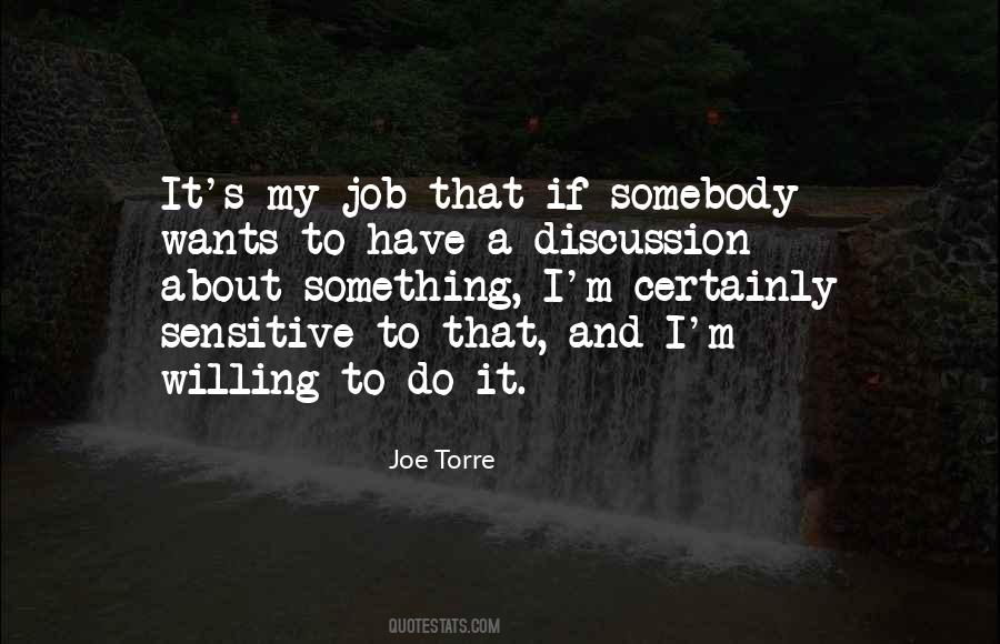Willing To Do Something Quotes #638179