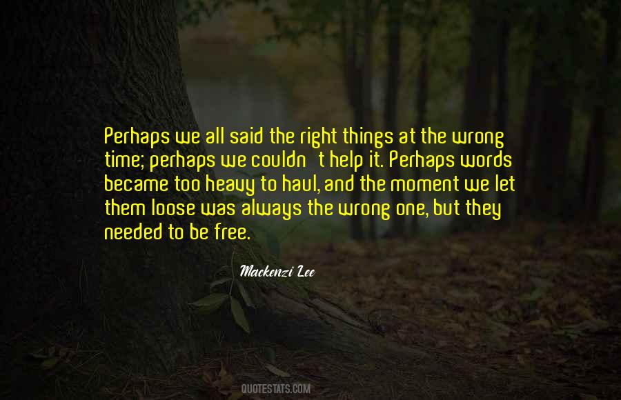 Let Them Be Wrong Quotes #1682882