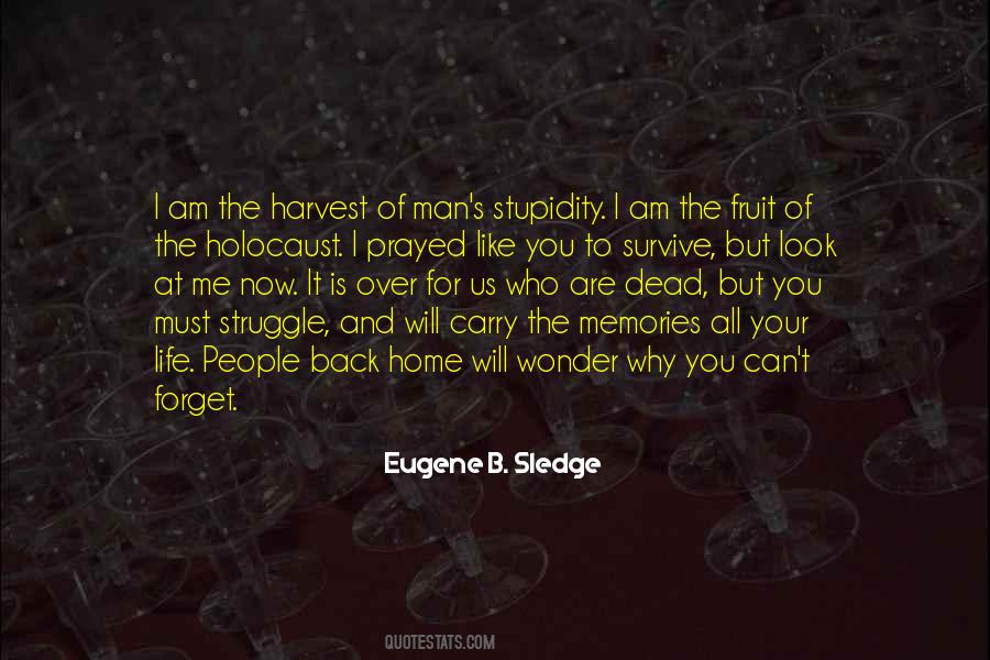 E B Sledge Quotes #936912