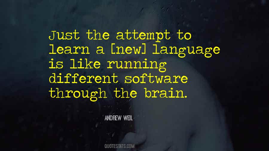 Learn A New Language Quotes #1632835
