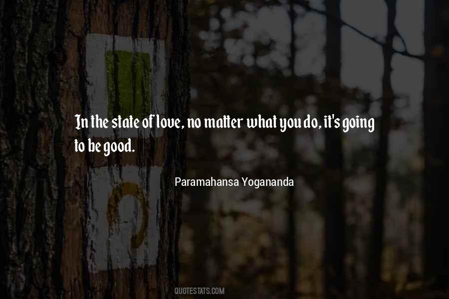 Love Be Good Quotes #770656