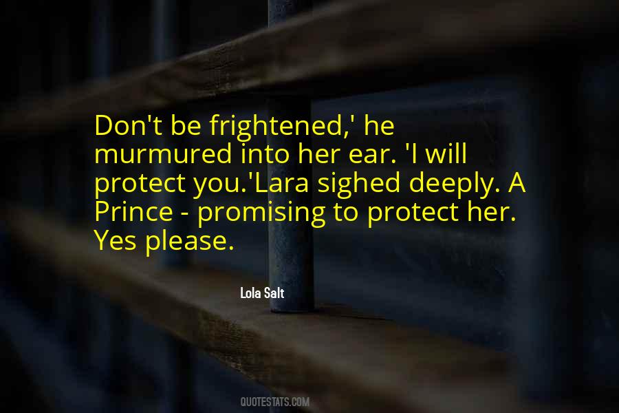 I Will Protect Her Quotes #1339646