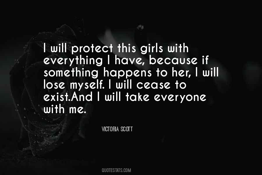 I Will Protect Her Quotes #1612147
