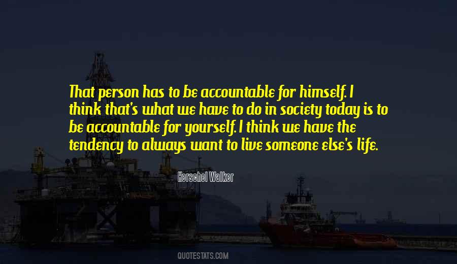 Live For Someone Else Quotes #1220777