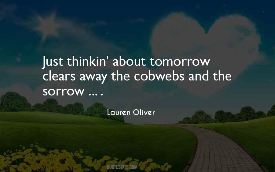 Tomorrow Tomorrow And Tomorrow Quotes #303987