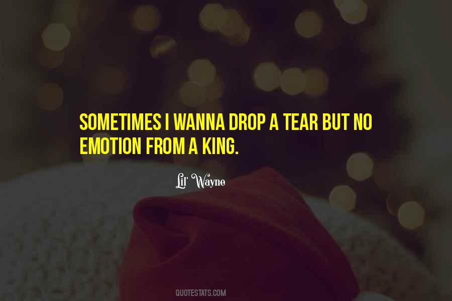 No Emotion From A King Quotes #1047364