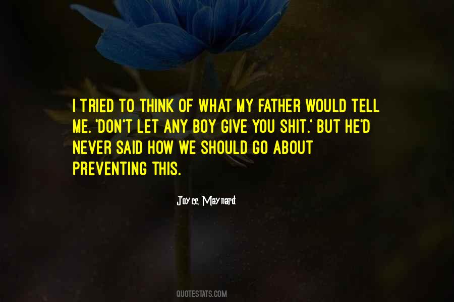 I Should Let You Go Quotes #440240