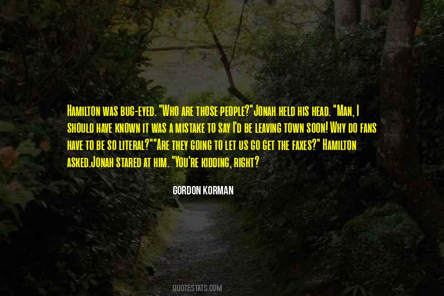 I Should Let You Go Quotes #983010
