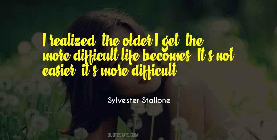 When Life Becomes Difficult Quotes #1849992