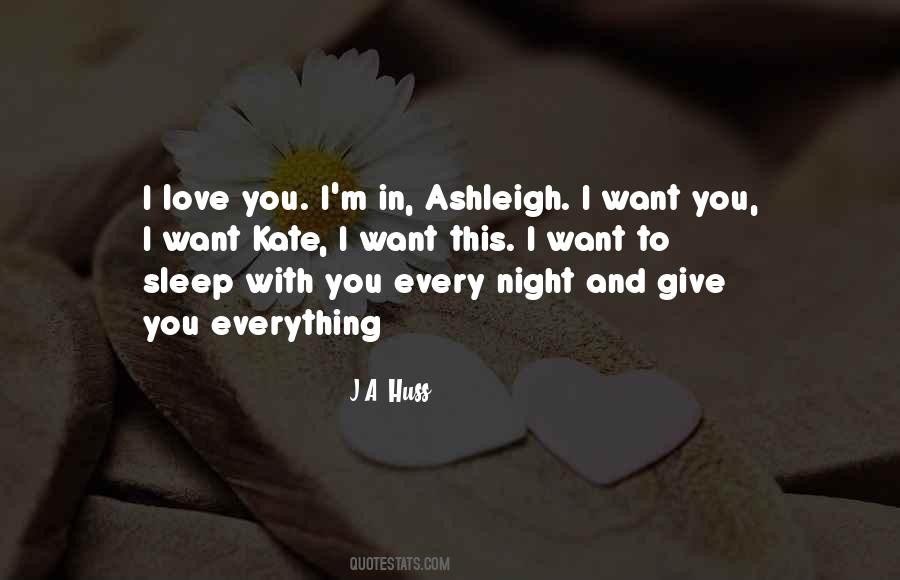 Sleep With You Quotes #92818