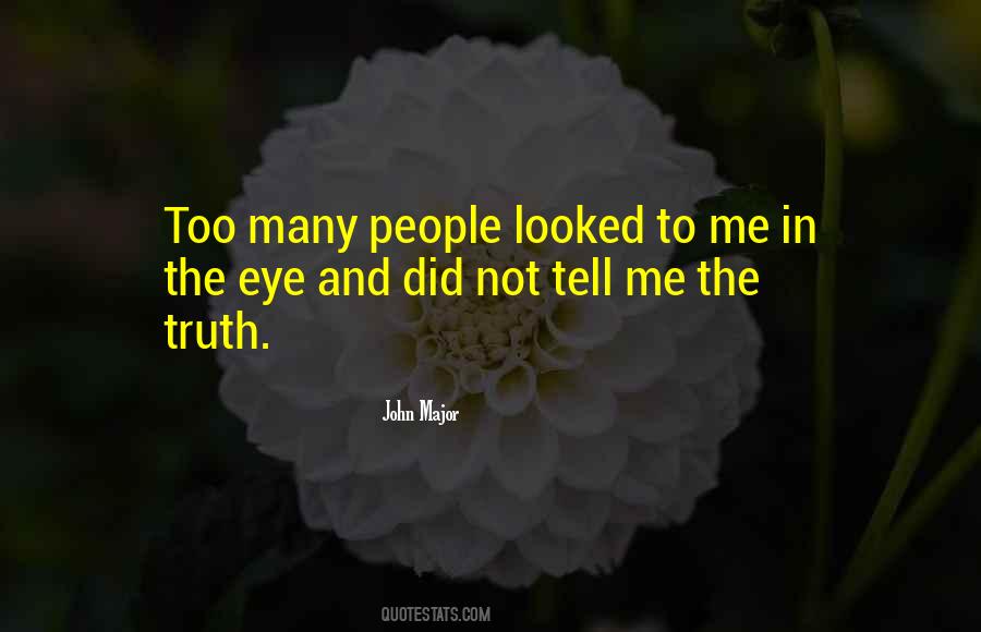 Quotes About Not To Tell The Truth #260120