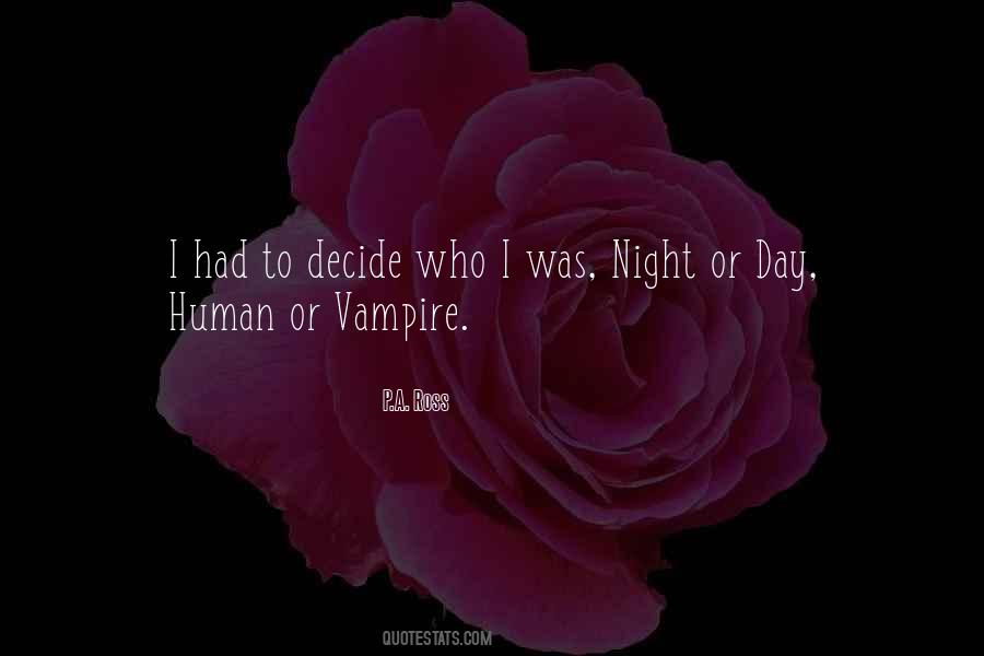 Day Or Night Quotes #67731