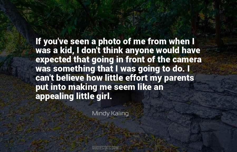 When You Believe In Something Quotes #1092593