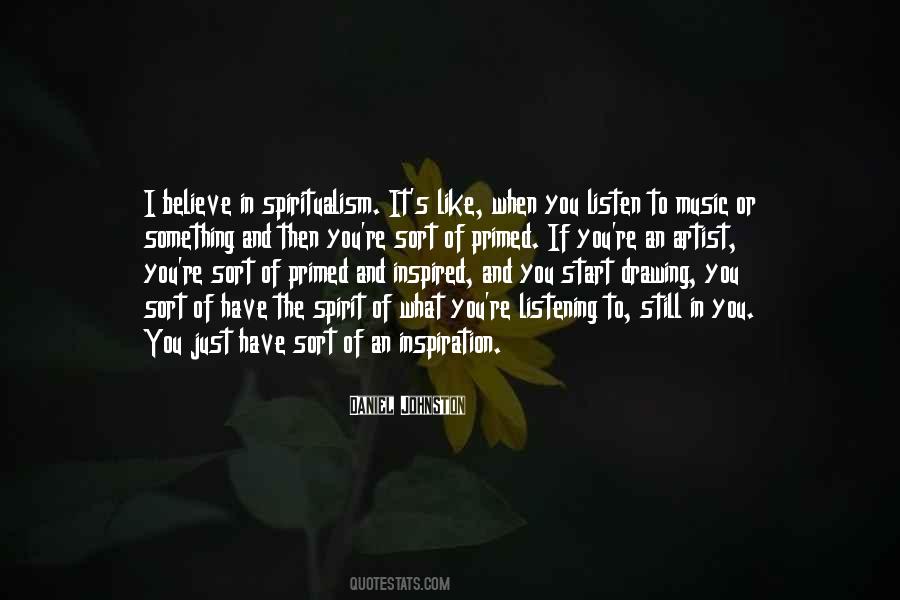 When You Believe In Something Quotes #350525
