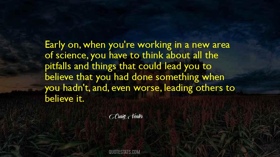 When You Believe In Something Quotes #675744