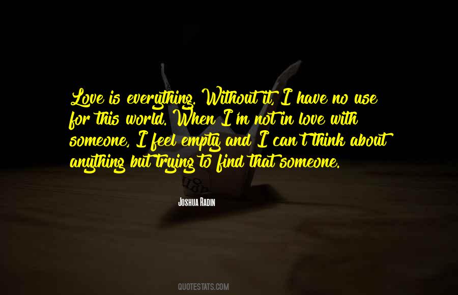 I Love You More Than Anything In This World Quotes #1178818