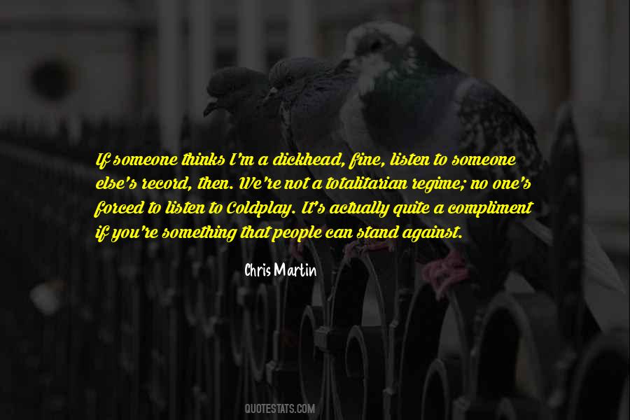 To Compliment Someone Quotes #1330398