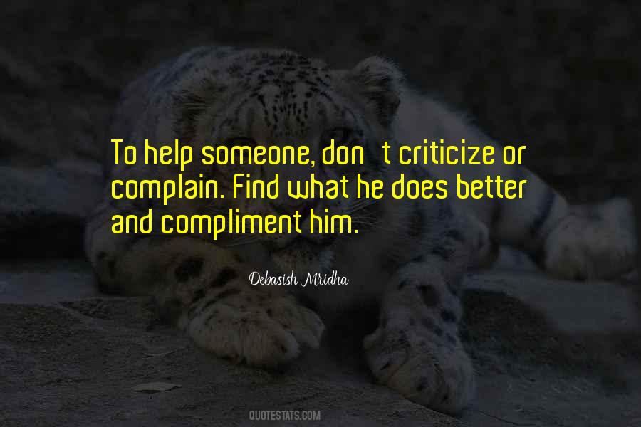 To Compliment Someone Quotes #1479152