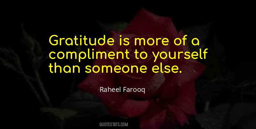To Compliment Someone Quotes #1643238