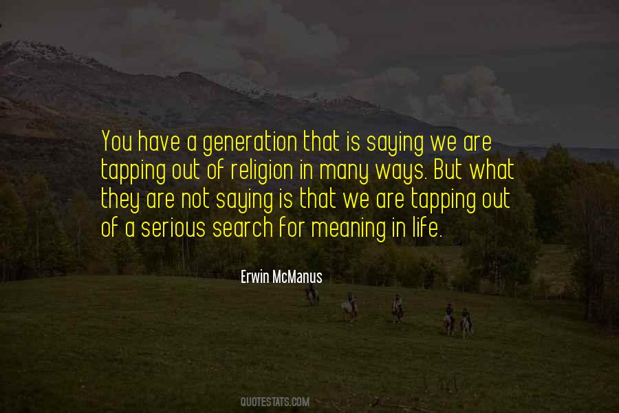 Meaning In Quotes #1201635