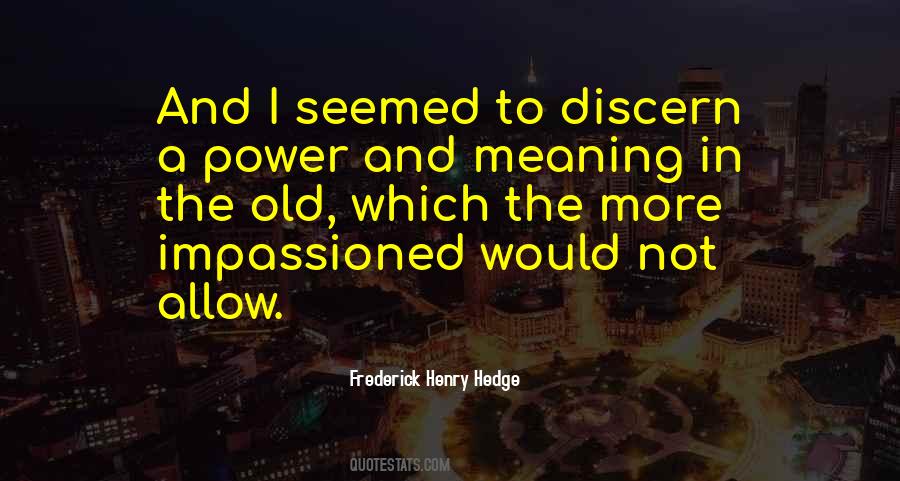 Meaning In Quotes #1469479