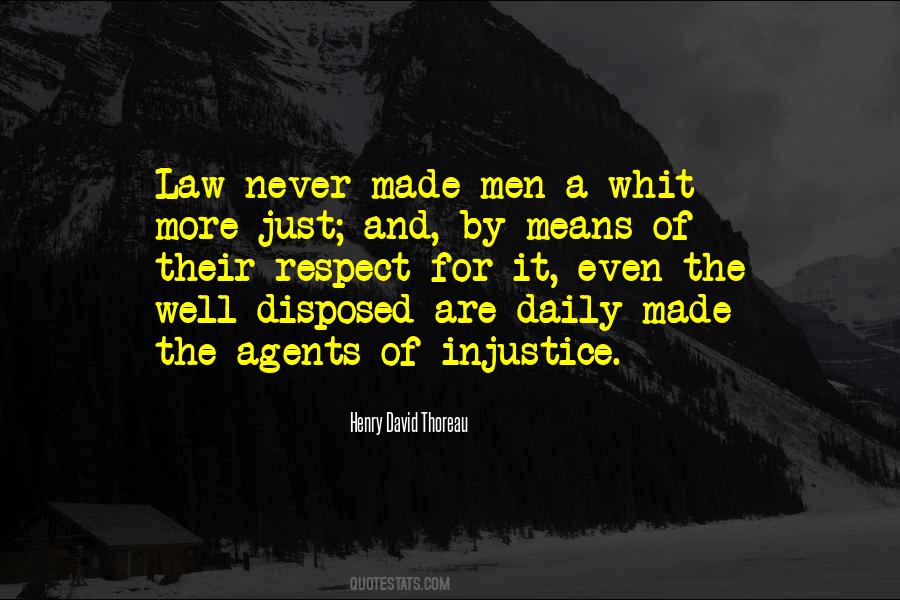 Quotes About Injustice And Justice #1595660