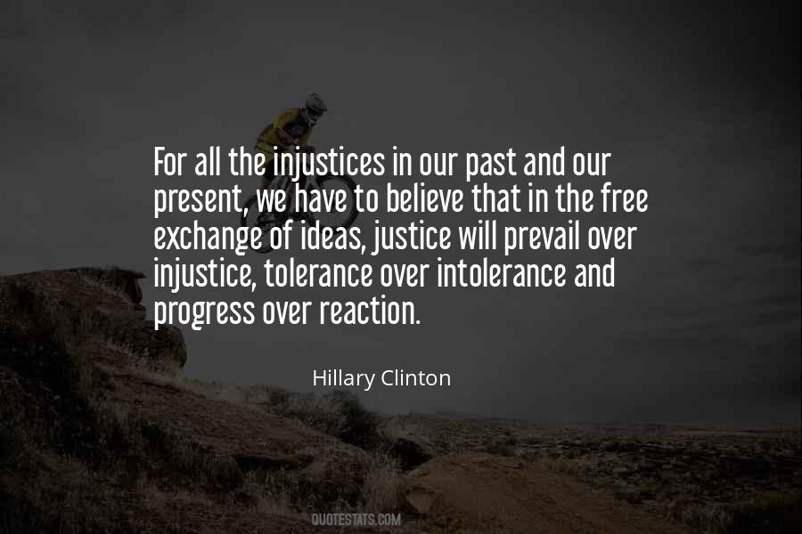 Quotes About Injustice And Justice #1699487